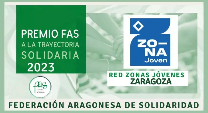 La Red de Zonas Jóvenes de Zaragoza, galardonada con el Premio FAS a la Trayectoria Solidaria en su Sexta Edición
